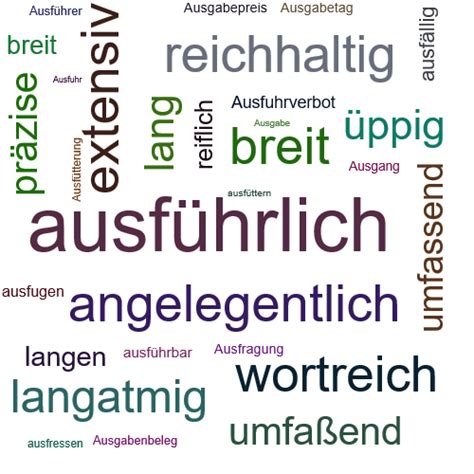 ausführlich synonym|anderes wort für ausführlich.